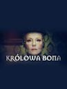 Królowa Bona