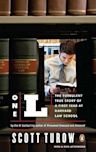 One L: The Turbulent True Story of a First Year at Harvard Law School