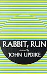 Rabbit, Run (Rabbit Angstrom, #1)