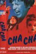 Cha Cha (film)