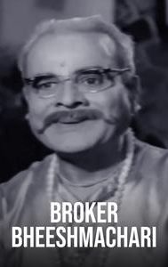 Broker Bheeshmachari