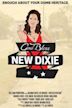 God Bless New Dixie