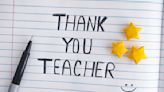 45 Teacher Appreciation Message Ideas To Tell an Educator 'Thank You' This Year