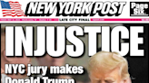 Today's Front Pages: Trump convicted, Injustice