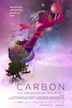 Carbon - The Unauthorised Biography