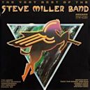 Very Best of the Steve Miller Band