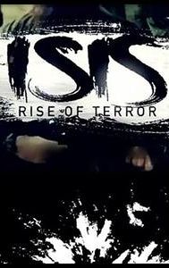 ISIS: Rise of Terror