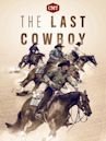 The Last Cowboy