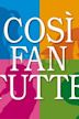 Cosi Fan Tutte