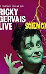 Ricky Gervais: Live IV - Science