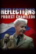 Reflections: Project Chameleon