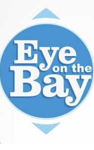 Eye on the Bay