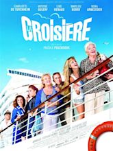 La Croisière (2011) - Posters — The Movie Database (TMDB)