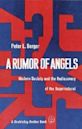 Rumor de ángeles: la sociedad moderna y el descubrimiento de lo sobrenatural