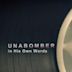 Unabomber: In His Own Words