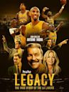 Legacy: The True Story of the LA Lakers