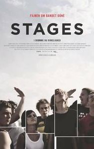 Stages