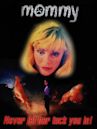 Mommy (1995 film)