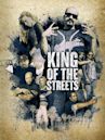 King of the Streets