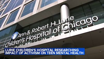 Lurie Children's Hospital studying impact of activism on teens' mental health