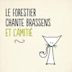 Forestier Chante Brassens Et L'amitie