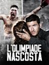 L'olimpiade nascosta