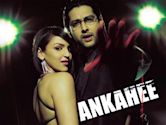 Ankahee (2006 film)