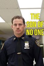 Ein Cop mit dunkler Vergangenheit – The Son of No One