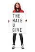 The Hate U Give