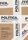 Politics, an Instruction Manual