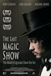 The Last Magic Show