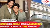 Shah Rukh Khan son Aryan Khan Splurges On A Luxury Property Worth A Whopping Sum