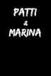 Patti and Marina