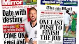 Newspaper headlines: 'One last push' for England's 'date with destiny'