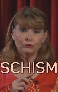 Schism