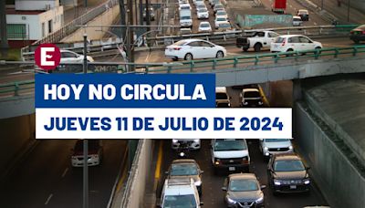 ¡'Multota' para infractores! Hoy No Circula del jueves 11 de julio de 2024 en CDMX y Edomex