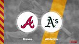 Braves vs. Athletics Predictions & Picks: Odds, Moneyline - June 1