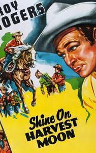 Shine On, Harvest Moon (1938 film)