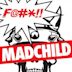 Fuck Madchild