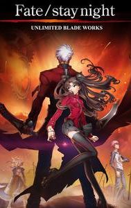 Fate/Stay Night Unlimited Blade Works