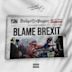 Blame Brexit