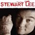 Stewart Lee: 41st Best Stand-Up Ever!