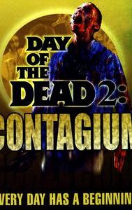 Day of the Dead 2: Contagium