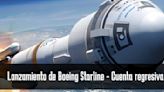 A qué hora comienza la cuenta regresiva del vuelo de la nave Starliner de Boeing y NASA