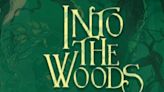 INTO THE WOODS Comes to Moonlight Stage in May