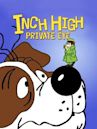 Inch High, Private Eye