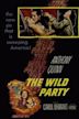 The Wild Party (1956 film)