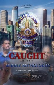 Caught in the Middle-Anthologies