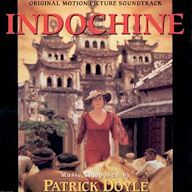 Indochine [Original Motion Picture Soundtrack]