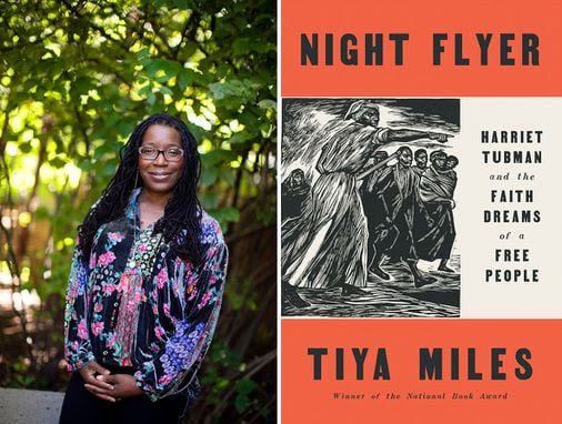 In ‘Night Flyer,’ author Tiya Miles takes a closer look at Harriet Tubman as a spiritual figure - The Boston Globe